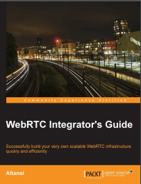 WebRTC_Integrators_Guide